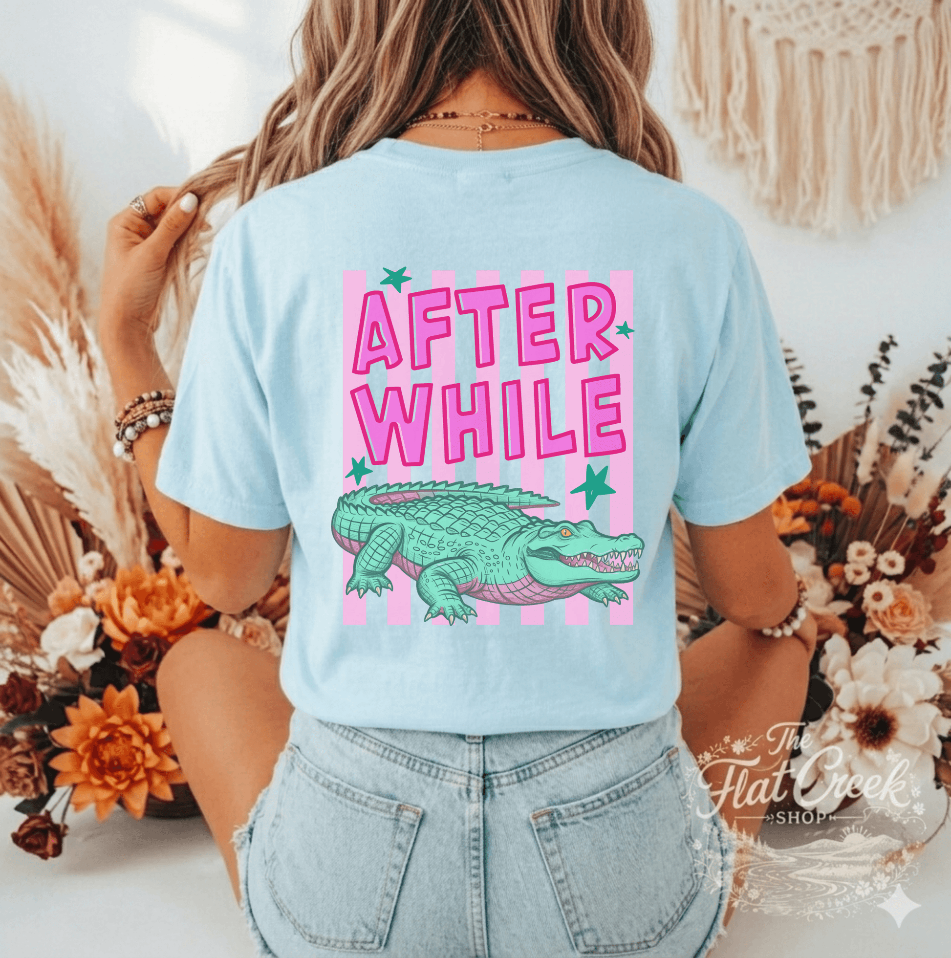 After While Alligator Shirt | Funny Front & Back Graphic Tee | Comfort Colors StyleSThe Flat Creek Shop LLC