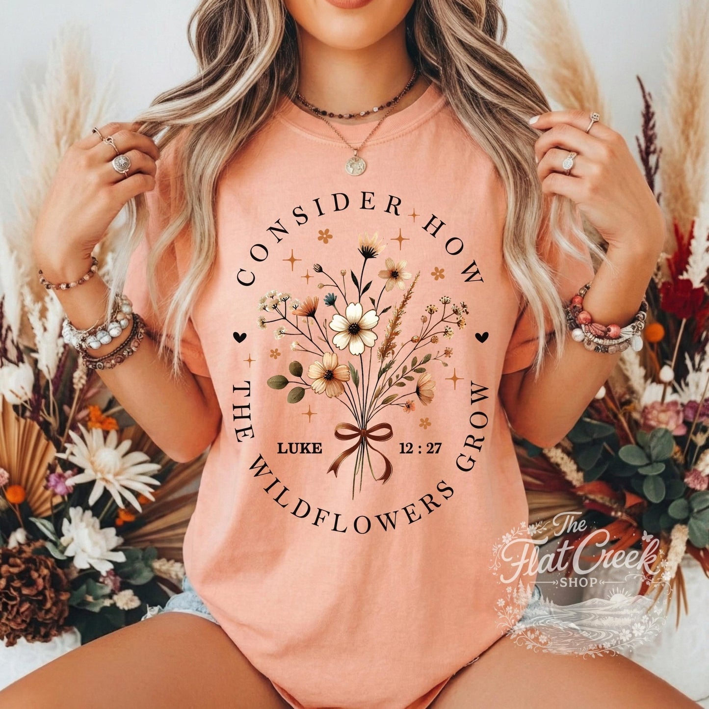 Consider The Wild Flowers Luke 12:27 Christian T-Shirt | Comfort ColorsSThe Flat Creek Shop LLC