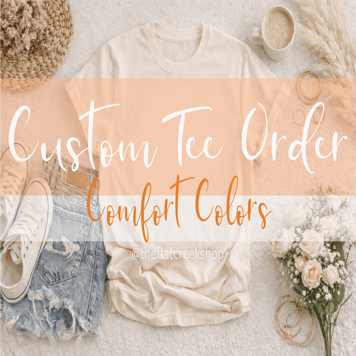 Custom Design T-Shirt Comfort ColorsSThe Flat Creek Shop LLC