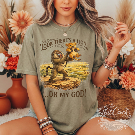 Look There's A Lion Oh My God Comfort Colors Tee