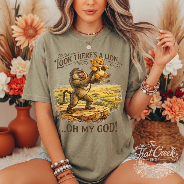 Look There's A Lion Oh My God Comfort Colors Tee