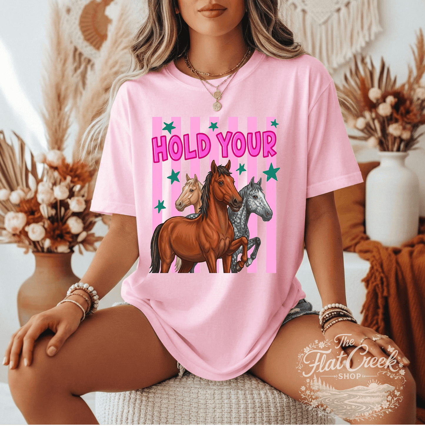 Hold Your Horses Graphic Tee | Funny Western Shirt | Comfort Colors Style | The Flat Creek ShopSThe Flat Creek Shop LLC