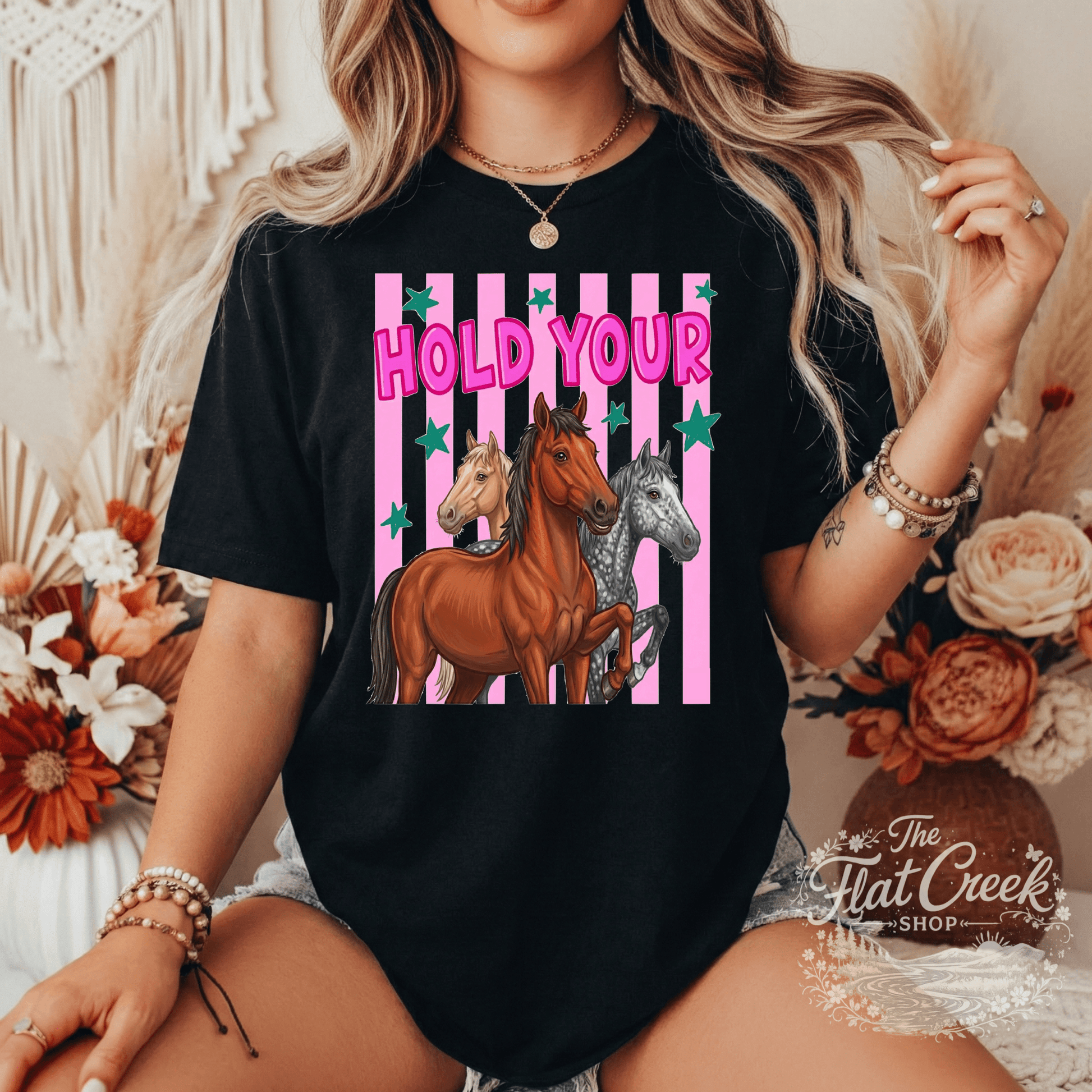 Hold Your Horses Graphic Tee | Funny Western Shirt | Comfort Colors Style | The Flat Creek ShopSThe Flat Creek Shop LLC