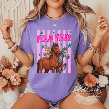 Hold Your Horses Graphic Tee | Funny Western Shirt | Comfort Colors Style | The Flat Creek ShopSThe Flat Creek Shop LLC