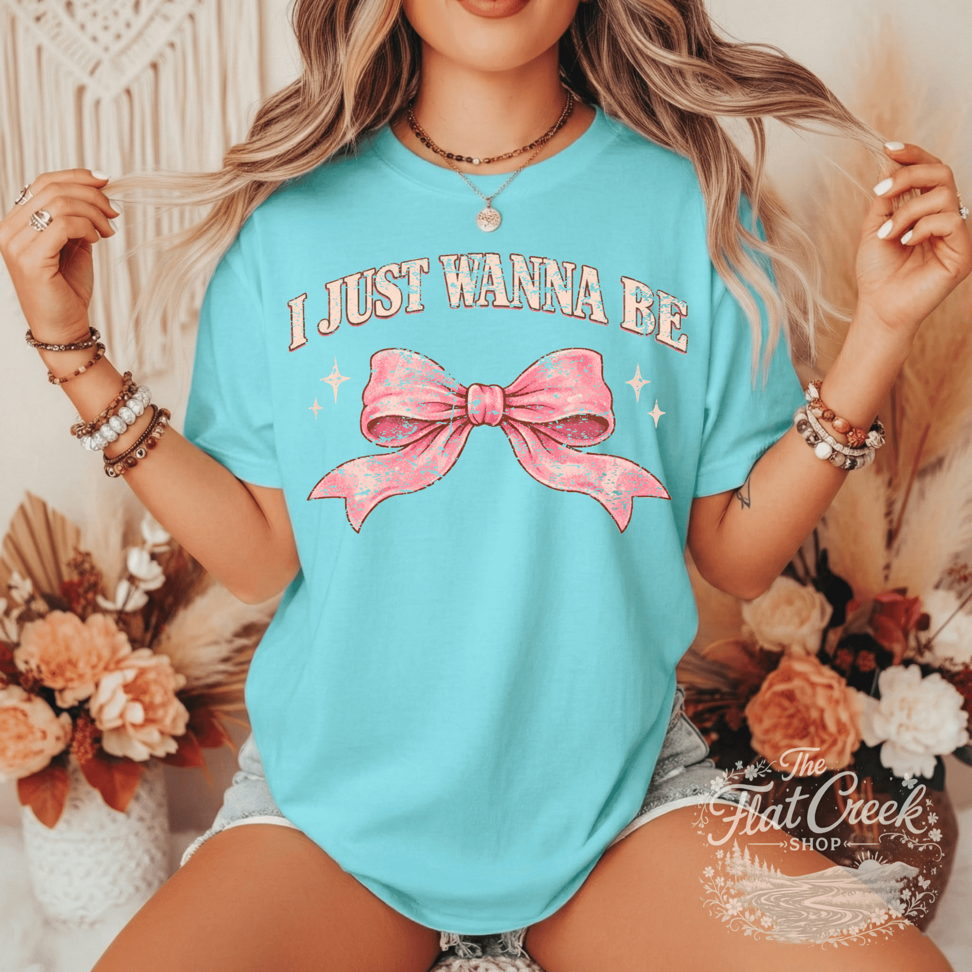 I Just Wanna Be Comfort Colors Tee - Pink Girly Bow | Graphic Tee | The Flat Creek ShopSThe Flat Creek Shop LLC