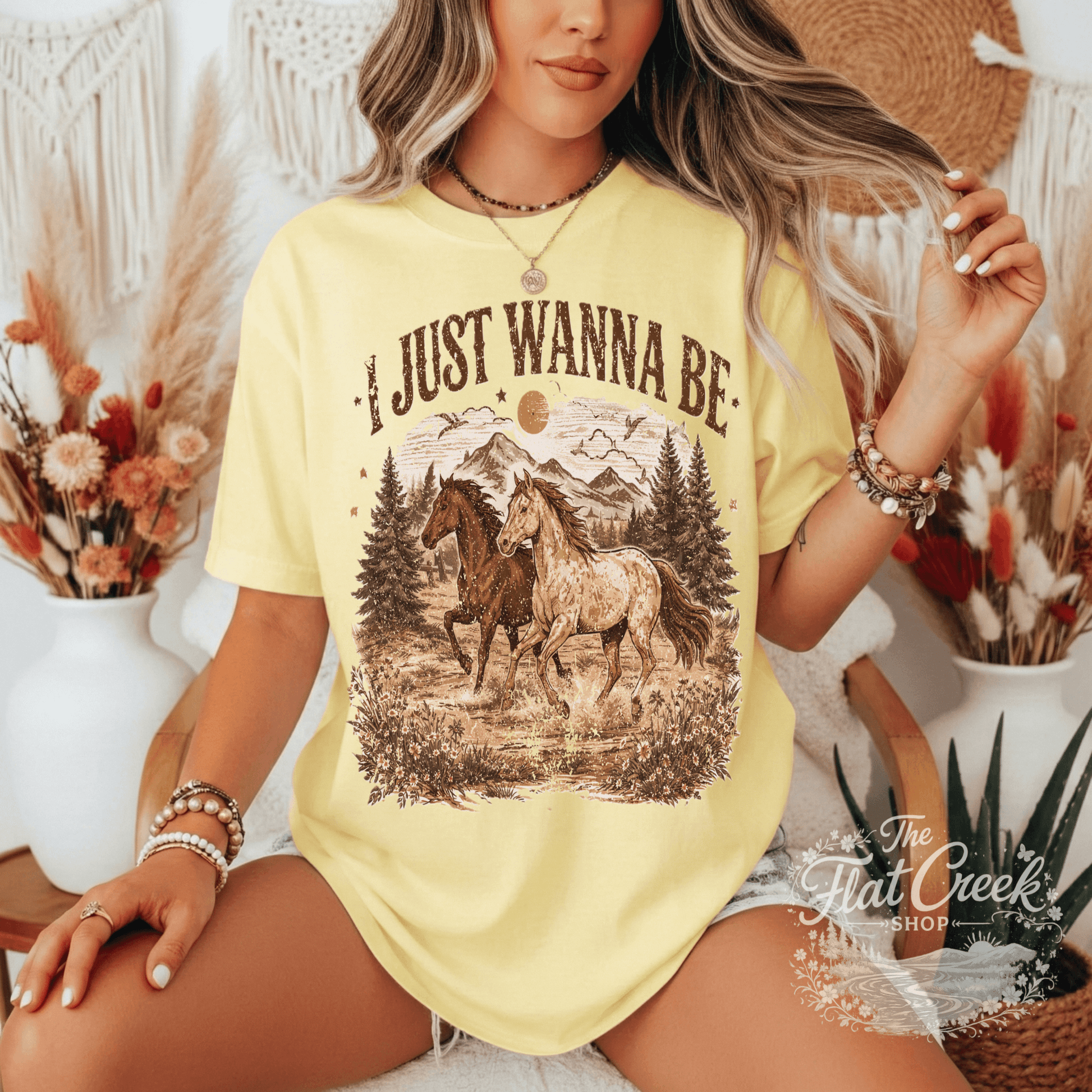 I Just Wanna Be Comfort Colors Tee - Western HorsesSThe Flat Creek Shop LLC