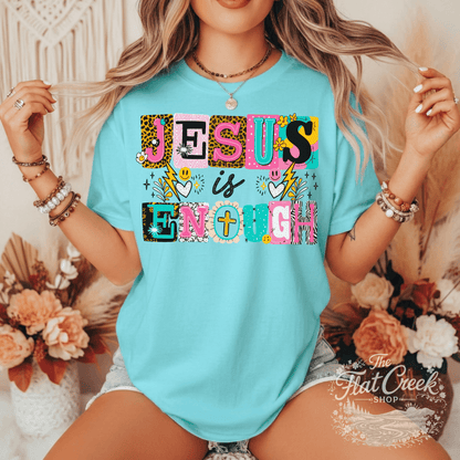 Jesus is Enough Shirt | Colorful Christian Graphic Tee | Faith Tee | Comfort Colors StyleSThe Flat Creek Shop LLC