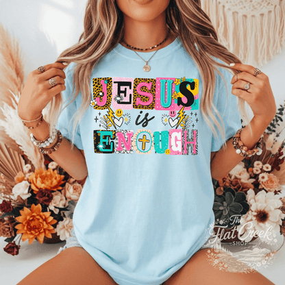 Jesus is Enough Shirt | Colorful Christian Graphic Tee | Faith Tee | Comfort Colors StyleSThe Flat Creek Shop LLC