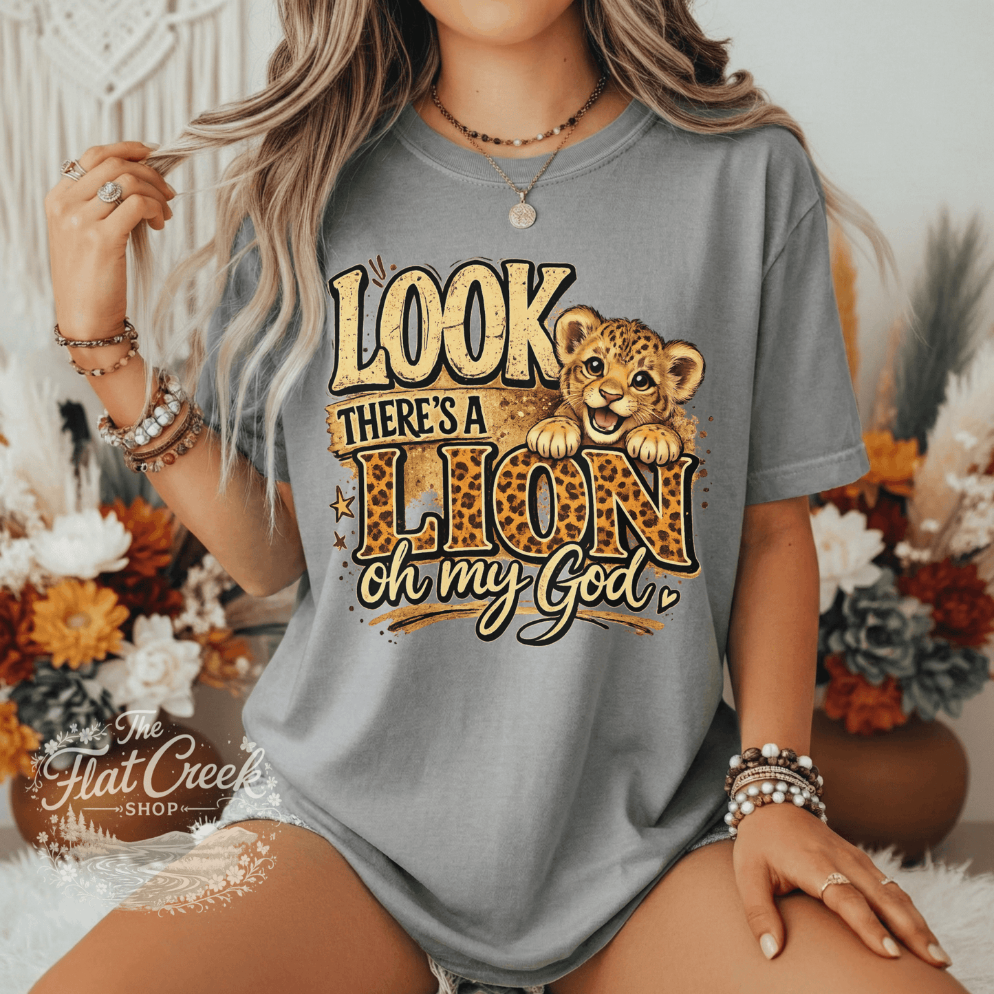 Look There's A Lion Oh My God Comfort Colors TeeSThe Flat Creek Shop LLC