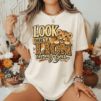 Look There's A Lion Oh My God Comfort Colors TeeSThe Flat Creek Shop LLC