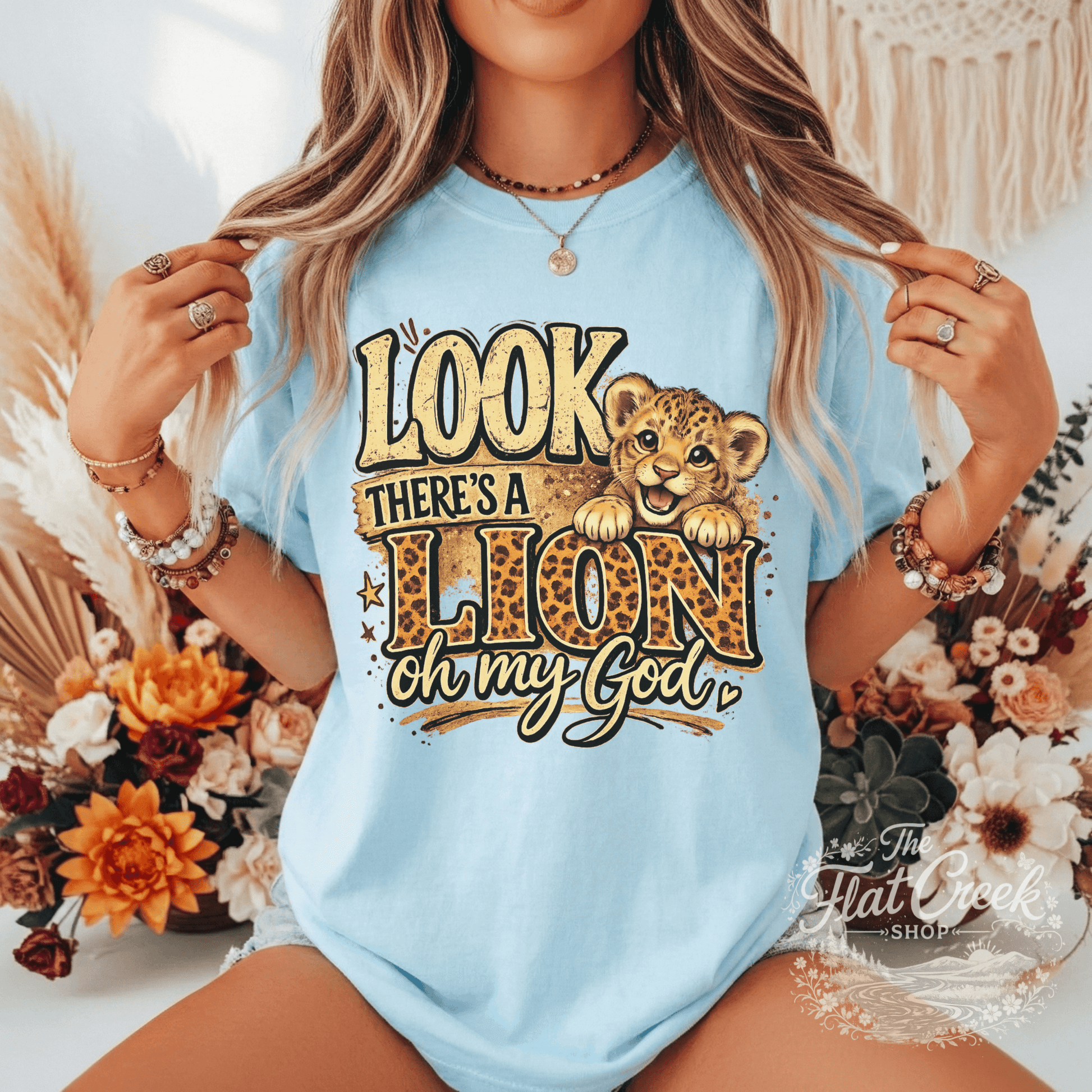 Look There's A Lion Oh My God Comfort Colors TeeSThe Flat Creek Shop LLC