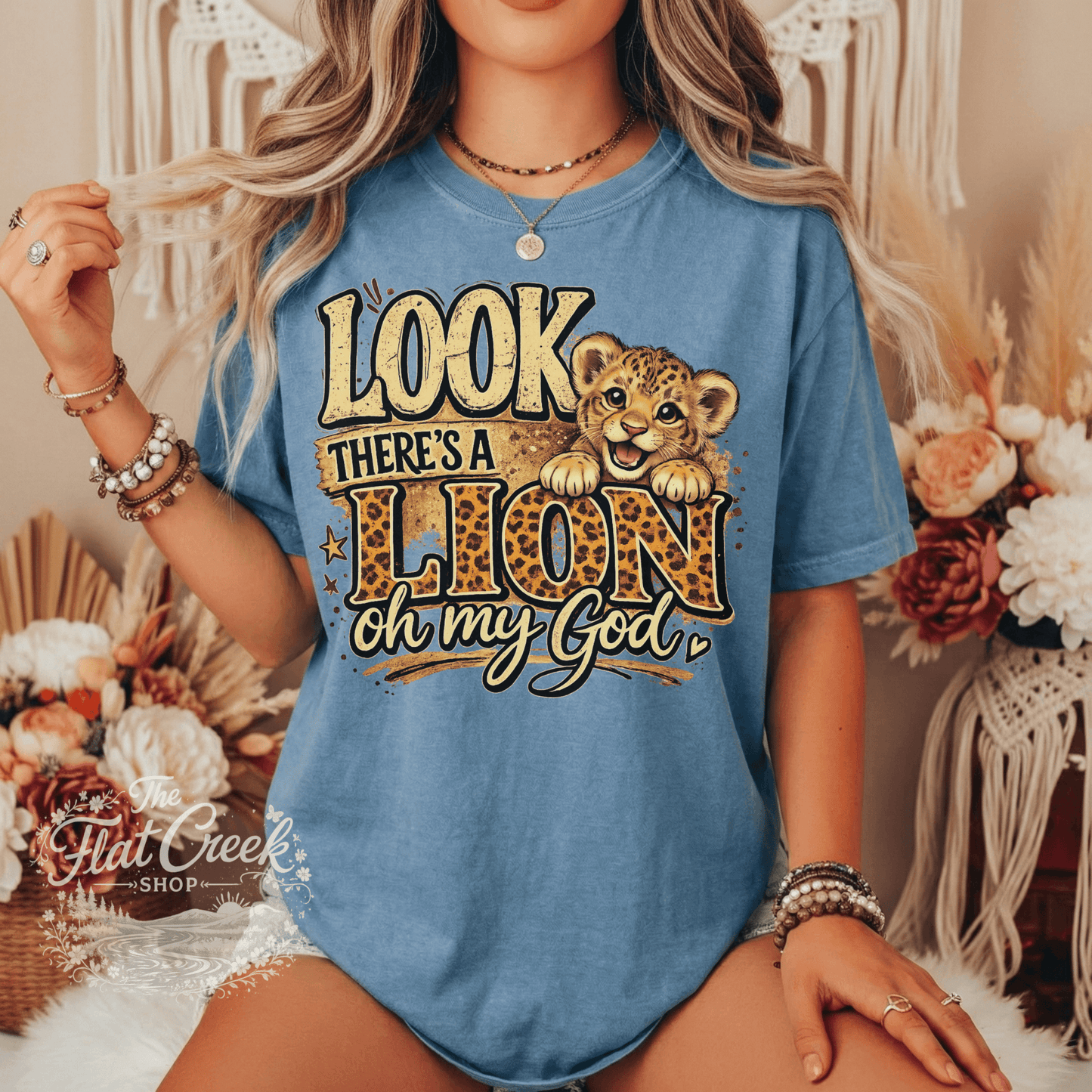 Look There's A Lion Oh My God Comfort Colors TeeSThe Flat Creek Shop LLC