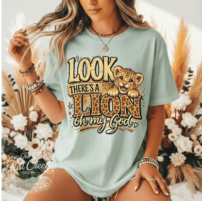 Look There's A Lion Oh My God Comfort Colors TeeSThe Flat Creek Shop LLC