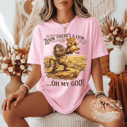 Look There's A Lion Oh My God Comfort Colors TeeSThe Flat Creek Shop LLC