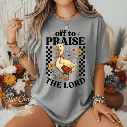 Off to Praise the Lord Shirt | Christian Goose Tee | Cute Faith Graphic T-Shirt | Trendy Christian Shirt for WomenSThe Flat Creek Shop LLC