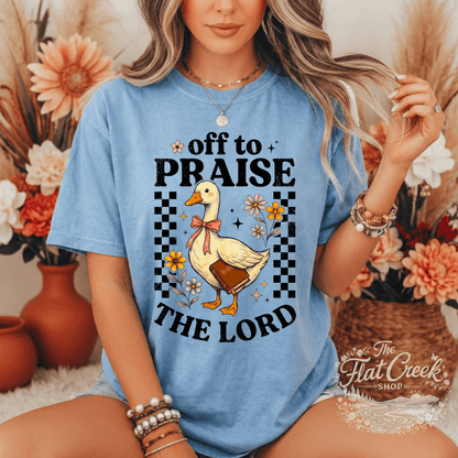 Off to Praise the Lord Shirt | Christian Goose Tee | Cute Faith Graphic T-Shirt | Trendy Christian Shirt for WomenSThe Flat Creek Shop LLC
