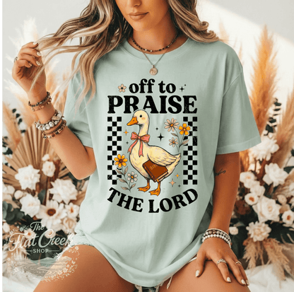 Off to Praise the Lord Shirt | Christian Goose Tee | Cute Faith Graphic T-Shirt | Trendy Christian Shirt for WomenSThe Flat Creek Shop LLC