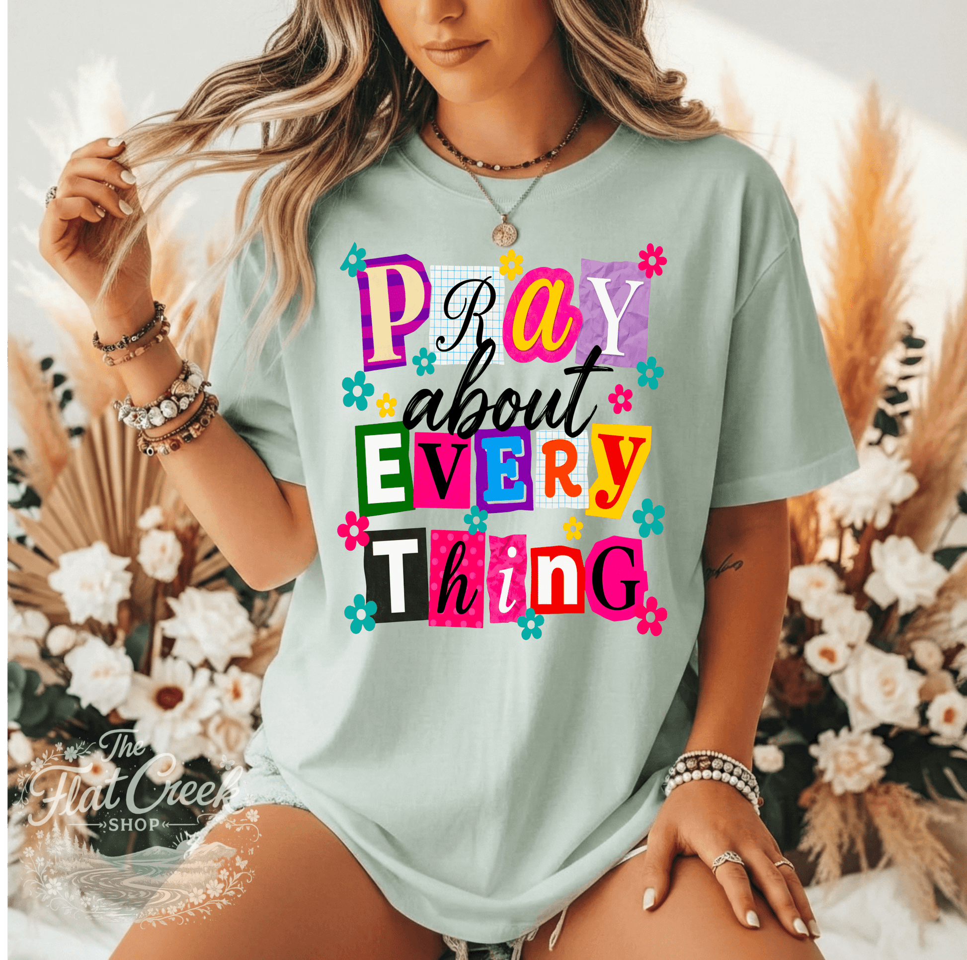 Pray About Everything Shirt | Christian Graphic Tee | Colorful Faith Tee | Comfort Colors StyleSThe Flat Creek Shop LLC