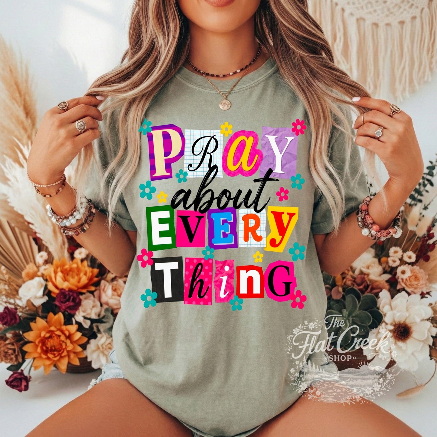 Pray About Everything Shirt | Christian Graphic Tee | Colorful Faith Tee | Comfort Colors StyleSThe Flat Creek Shop LLC