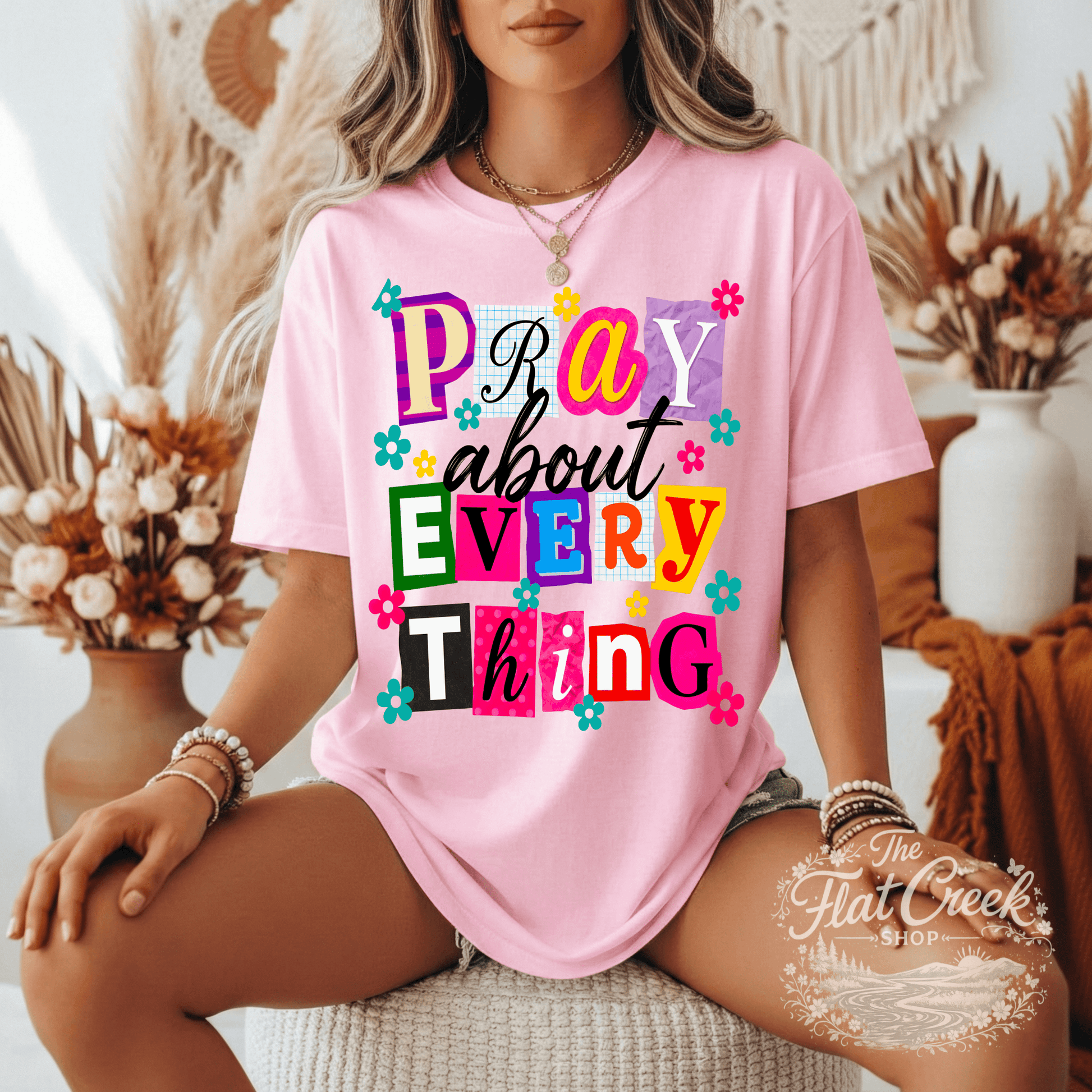 Pray About Everything Shirt | Christian Graphic Tee | Colorful Faith Tee | Comfort Colors StyleSThe Flat Creek Shop LLC