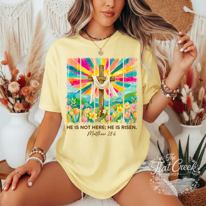 He Is Not Here He Is Risen Shirt | Matthew 28:6 Christian Tee | Easter Cross Graphic T-Shirt | Faith Based Shirt for Women