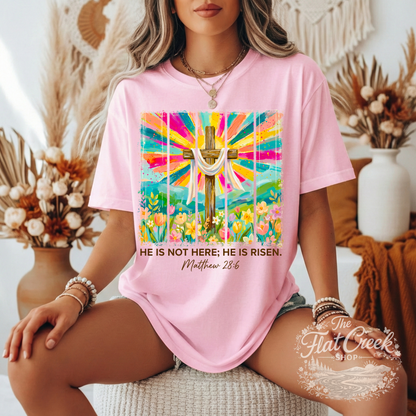 He Is Not Here He Is Risen Shirt | Matthew 28:6 Christian Tee | Easter Cross Graphic T-Shirt | Faith Based Shirt for Women